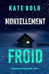 Mortellement froid thriller d'occasion  Livré partout en France
