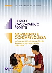 Movimento consapevolezza. prat usato  Spedito ovunque in Italia 