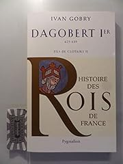 Histoire rois dagobert d'occasion  Livré partout en France