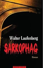 Sarkophag thriller gebraucht kaufen  Wird an jeden Ort in Deutschland