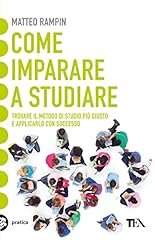 Come imparare studiare. usato  Spedito ovunque in Italia 
