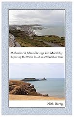 Motorhome meanderings mobility for sale  Delivered anywhere in UK