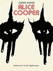 Alice cooper super for sale  Delivered anywhere in UK