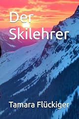 Skilehrer gebraucht kaufen  Wird an jeden Ort in Deutschland