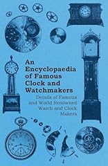Encyclopaedia famous clock gebraucht kaufen  Wird an jeden Ort in Deutschland