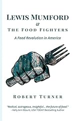 Lewis mumford food for sale  Delivered anywhere in USA 