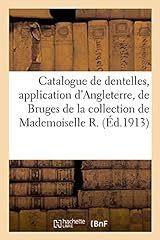 Catalogue dentelles anciennes d'occasion  Livré partout en Belgiqu
