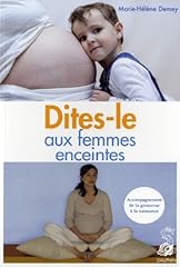 Dites femmes enceintes. d'occasion  Livré partout en Belgiqu