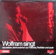 Wolfram singt jahrhunderten gebraucht kaufen  Wird an jeden Ort in Deutschland