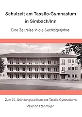 Schulzeit tassilo gymnasium gebraucht kaufen  Wird an jeden Ort in Deutschland