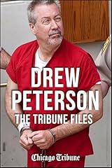 Drew peterson tribune for sale  Delivered anywhere in USA 