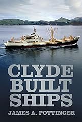 Clyde built ships for sale  Delivered anywhere in UK
