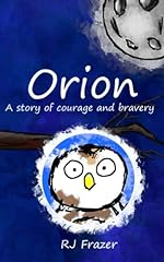 Orion story courage for sale  Delivered anywhere in UK