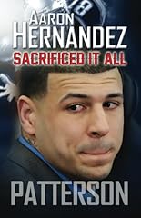 Aaron hernandez sacrificed for sale  Delivered anywhere in USA 