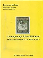 Catalogo degli erinnofili usato  Spedito ovunque in Italia 