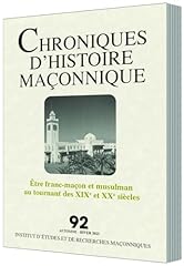 Chroniques histoire maconnique d'occasion  Livré partout en France
