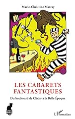 Cabarets fantastiques boulevar d'occasion  Livré partout en France