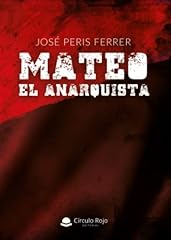 Mateo anarquista for sale  Delivered anywhere in UK