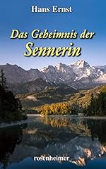 Geheimnis sennerin roman gebraucht kaufen  Wird an jeden Ort in Deutschland