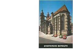 Bayreuth stadtkirche heilige gebraucht kaufen  Wird an jeden Ort in Deutschland