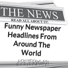 Funny newspaper headlines for sale  Delivered anywhere in USA 