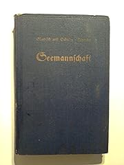 Seemannschaft gebraucht kaufen  Wird an jeden Ort in Deutschland