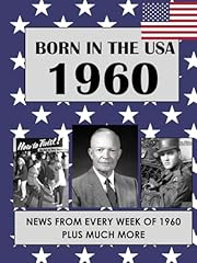 Born usa 1960 for sale  Delivered anywhere in USA 