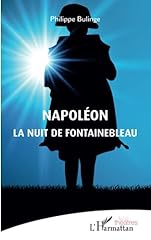Napoléon nuit fontainebleau d'occasion  Livré partout en Belgiqu