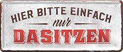 Blechschilder lustiger spruch gebraucht kaufen  Wird an jeden Ort in Deutschland