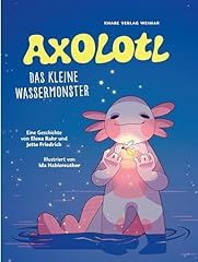 Axolotl kleine wassermonster gebraucht kaufen  Wird an jeden Ort in Deutschland