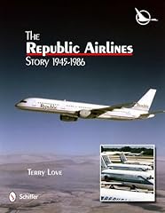 Republic airlines story for sale  Delivered anywhere in USA 