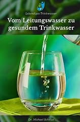 Vom leitungswasser gesundem gebraucht kaufen  Wird an jeden Ort in Deutschland