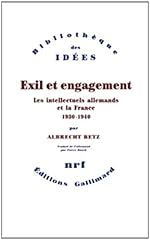 Exil engagement intellectuels d'occasion  Livré partout en France