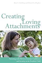 Creating loving attachments d'occasion  Livré partout en Belgiqu