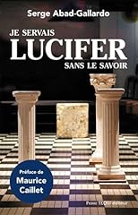 Servais lucifer savoir d'occasion  Livré partout en France