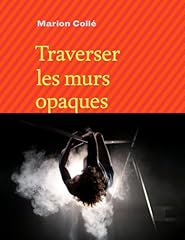 Traverser murs opaques d'occasion  Livré partout en France
