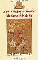Madame elisabeth petite d'occasion  Livré partout en France
