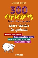 300 expressions françaises d'occasion  Livré partout en France