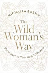 Wild woman way for sale  Delivered anywhere in UK