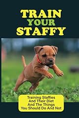 Train staffy training for sale  Delivered anywhere in UK