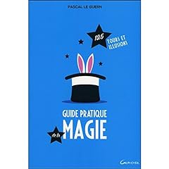Guide pratique magie d'occasion  Livré partout en France