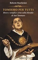 Tomismo per tutti. usato  Spedito ovunque in Italia 