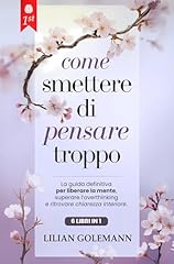Come smettere pensare usato  Spedito ovunque in Italia 