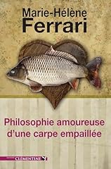 Philosophie amoureuse carpe d'occasion  Livré partout en France