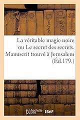Véritable magie noire d'occasion  Livré partout en Belgiqu