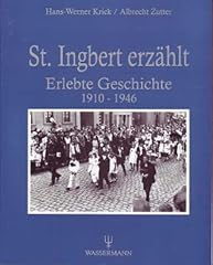 Ingbert erzählt erlebte gebraucht kaufen  Wird an jeden Ort in Deutschland