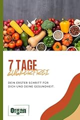 Tage zuckerfrei dein gebraucht kaufen  Wird an jeden Ort in Deutschland