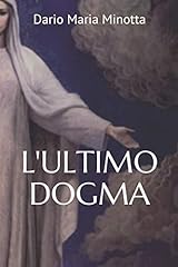 Ultimo dogma usato  Spedito ovunque in Italia 