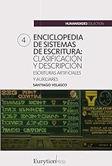Enciclopedia de sistemas de escritura (volumen 4): escrituras artificiales y auxiliares (Spanish Edition) usato  Spedito ovunque in Italia 