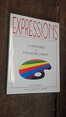 Expressions peintres franche d'occasion  Livré partout en France